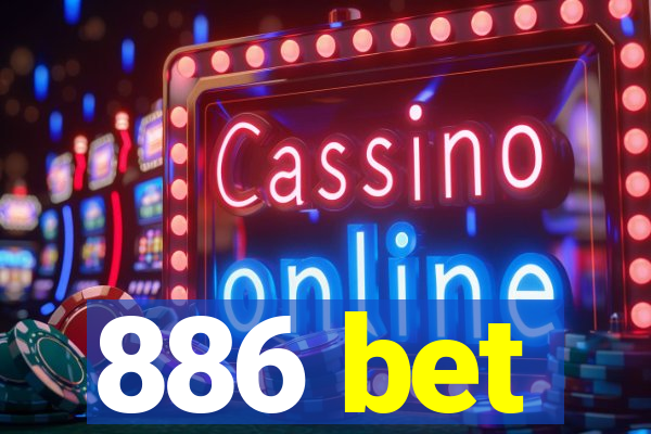 886 bet